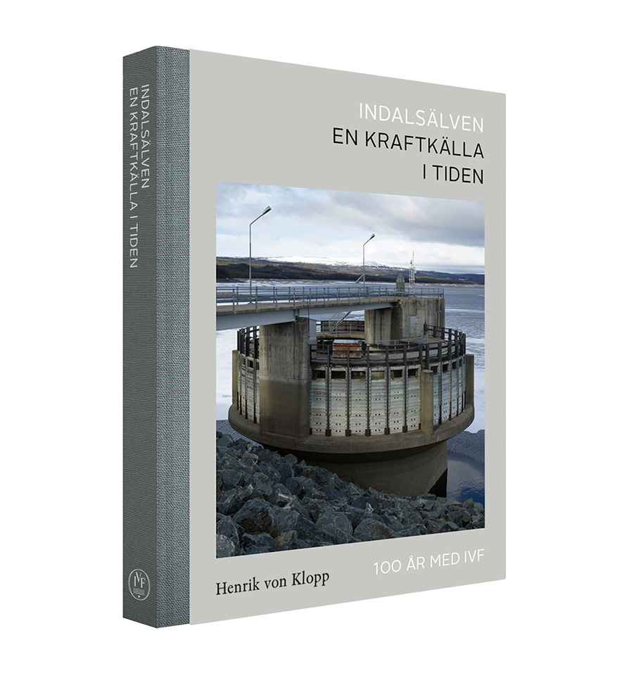 Indalsälven – en kraftkälla i tiden 